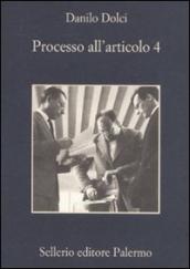 Processo all articolo 4