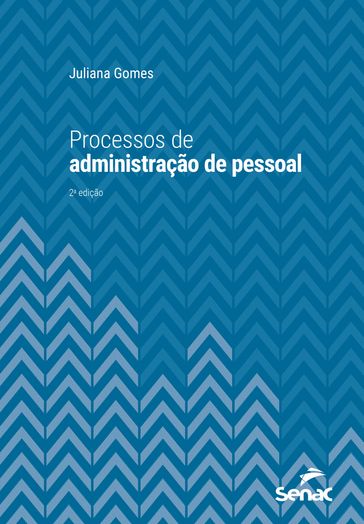 Processos de administração de pessoal - Juliana Gomes