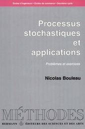 Processus stochastiques et applications