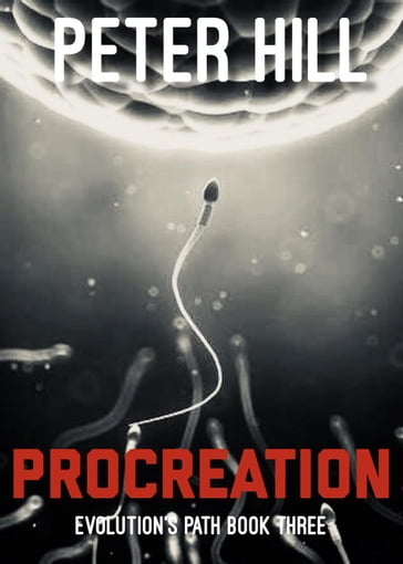 Procreation - Peter Hill