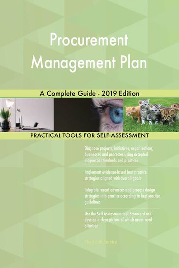Procurement Management Plan A Complete Guide - 2019 Edition - Gerardus Blokdyk