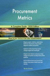 Procurement Metrics A Complete Guide - 2020 Edition