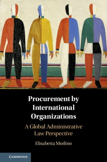 Procurement by International Organizations - Elisabetta Morlino