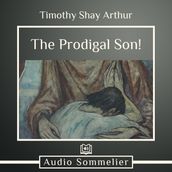 Prodigal Son!, The