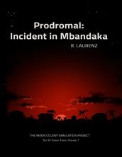 Prodromal: Incident In Mbandaka