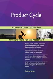 Product Cycle A Complete Guide - 2020 Edition