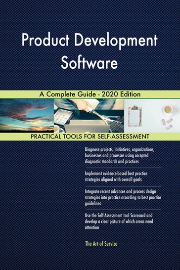 Product Development Software A Complete Guide - 2020 Edition - Gerardus Blokdyk