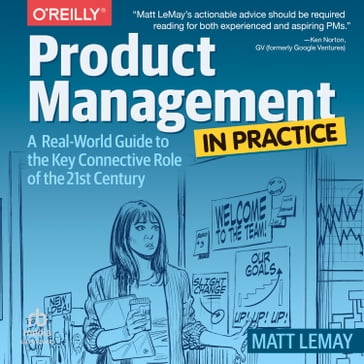 Product Management in Practice - Matt LeMay