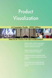 Product Visualization A Complete Guide - 2020 Edition