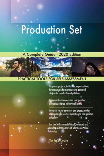 Production Set A Complete Guide - 2020 Edition - Gerardus Blokdyk