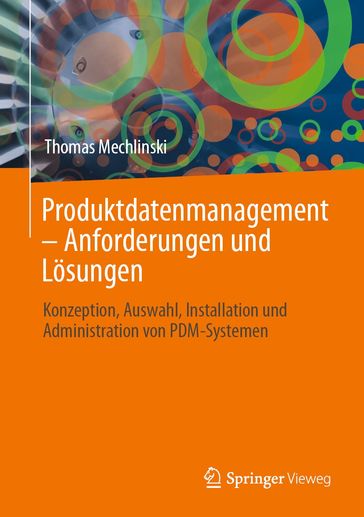 Produktdatenmanagement  Anforderungen und Lösungen - Thomas Mechlinski