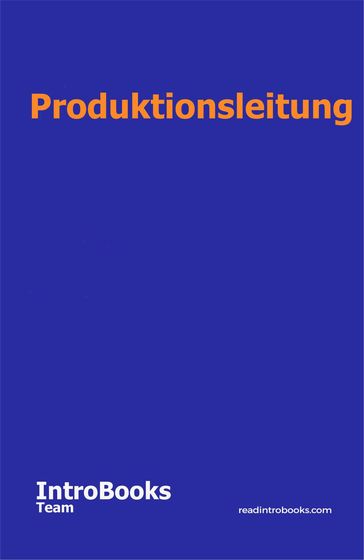 Produktionsleitung - IntroBooks Team
