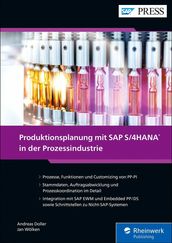 Produktionsplanung mit SAP S/4HANA in der Prozessindustrie