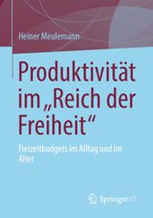 Produktivität im Reich der Freiheit