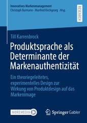 Produktsprache als Determinante der Markenauthentizität