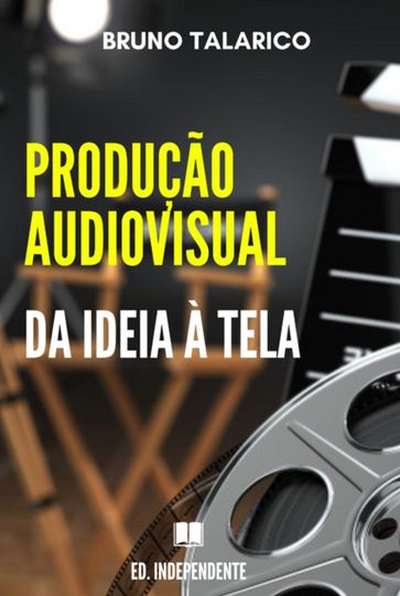 Produção Audiovisual - Bruno Talarico