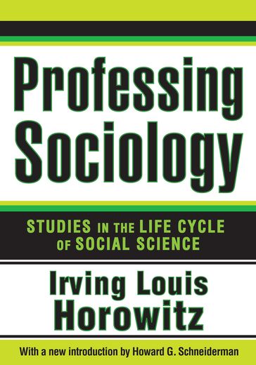 Professing Sociology - Irving Horowitz