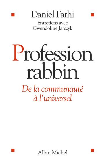 Profession Rabbin - Daniel Farhi - Gwendoline Jarczyk