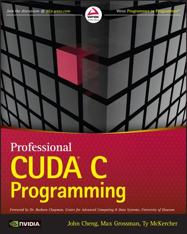 Professional CUDA C Programming - John Cheng - Max Grossman - Ty McKercher