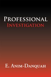 Professional Investigation