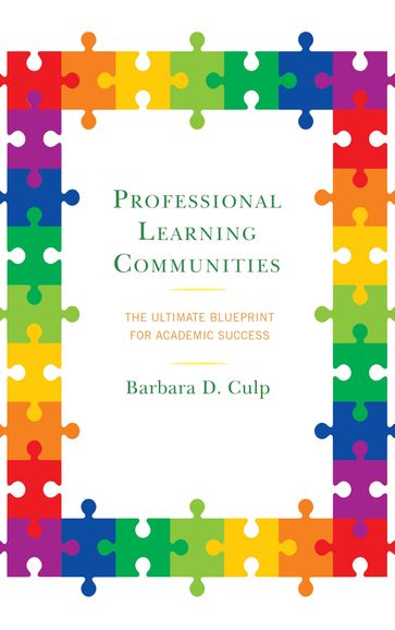 Professional Learning Communities - Barbara D. Culp