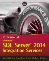 Professional Microsoft SQL Server 2014 Integration Services