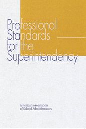 Professional Standards for the Superintendency