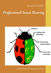 Professional insect rearing