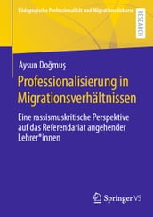 Professionalisierung in Migrationsverhältnissen