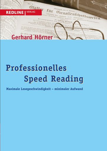 Professionelles Speed Reading - Gerhard Horner