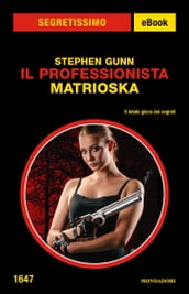 Il Professionista - Matrioska (Segretissimo)