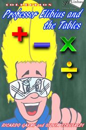 Professor Elibius and the tables