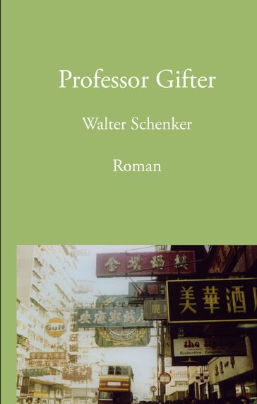 Professor Gifter - Walter Schenker