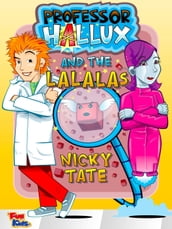 Professor Hallux and the Lalalas