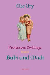 Professors Zwillinge Bubi und Madi