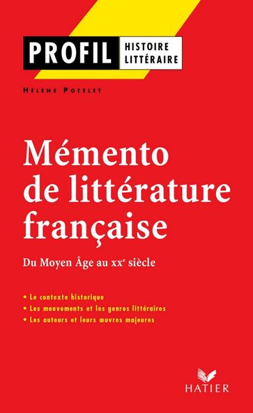 Profil - Mémento de la littérature française - Hélène Potelet - Georges Decote