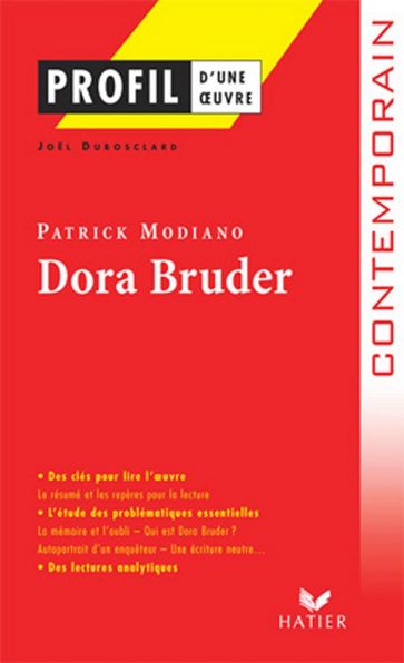 Profil - Modiano (Patrick) : Dora Bruder - Georges Decote - Joel Dubosclard - Patrick Modiano