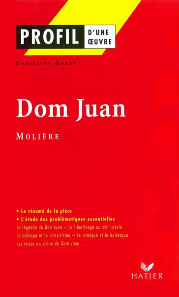 Profil - Molière : Dom Juan - Christine Geray - Georges Decote - Jean-Baptiste Molière (Poquelin dit)