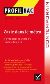 Profil - Queneau : Zazie dans le métro