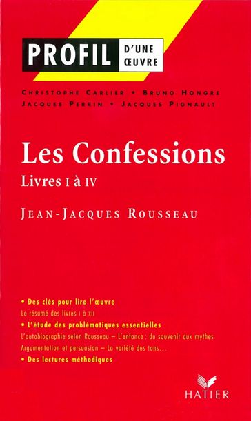 Profil - Rousseau (Jean-Jacques) : Les Confessions (Livres I à IV) - Jacques Perrin - Jean-Jacques Rousseau - Jacques Pignault - Bruno Hongre - Christophe Carlier - Georges Decote