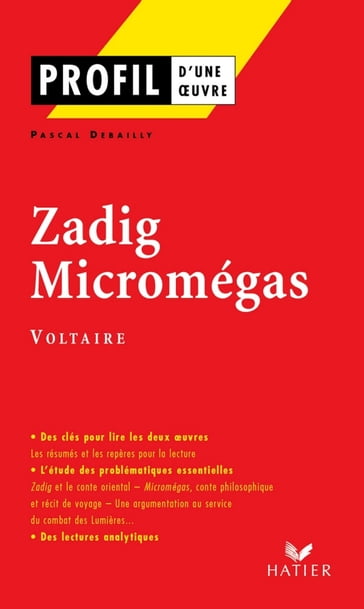 Profil - Voltaire : Zadig - Micromégas - Georges Decote - Pascal Debailly - Voltaire