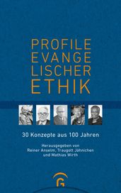Profile evangelischer Ethik