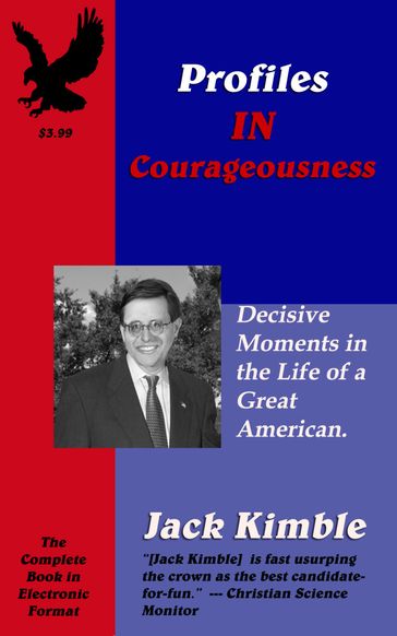 Profiles In Courageousness - Jack Kimble