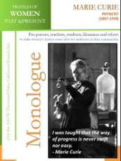 Profiles of Women Past & Present  Marie Curie, Physicist (1867-1934)