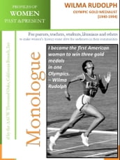 Profiles of Women Past & Present Wilma Rudolph Olympic Gold Medalist (1940 1994)