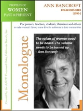 Profiles of Women Past & Present Ann Bancroft, Polar Explorer (1955-)