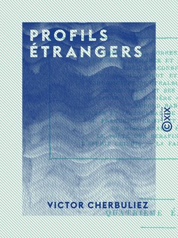 Profils étrangers - Victor Cherbuliez