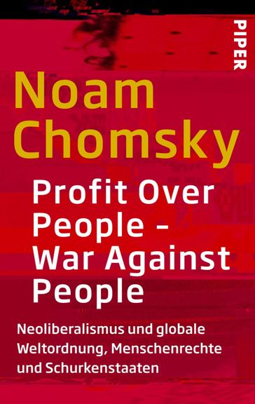 Profit Over People  War Against People - Noam Chomsky