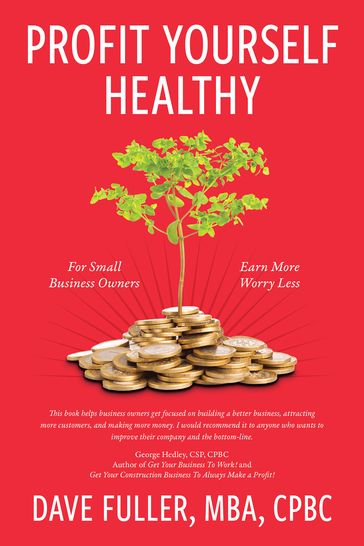 Profit Yourself Healthy - David Fuller