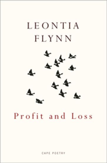 Profit and Loss - Leontia Flynn